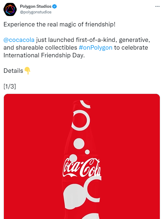可口可乐在 Polygon 上推出 NFT 系列，以庆祝国际友谊日