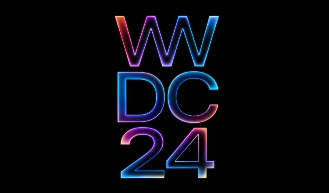 苹果全球开发者大会（WWDC24）将在 2024 年 6 月 10 日举办